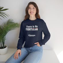 Load image into Gallery viewer, No Fight Club Sweatshirt