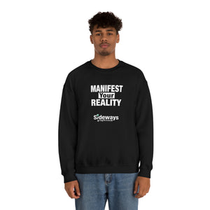 Manifest Your Reality Sweatshirt