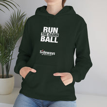 Load image into Gallery viewer, Run the Damn Ball Hoodie