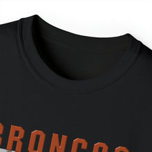 Load image into Gallery viewer, Broncos T Chefs