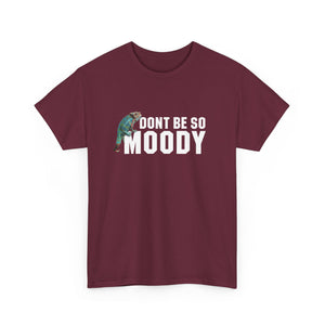 Moody Unisex Heavy Cotton Tee - Casual Humor T-Shirt, Perfect Gift for Friends, Quirky Top for Everyday Wear, Unisex Graphic Tee, [...]