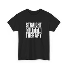 Load image into Gallery viewer, Straight Outta Therapy Unisex Heavy Cotton Tee, Funny Graphic Tee, Humor Shirt, Gift for Mental Health Awareness, Casual Wear, [...]