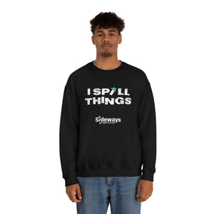 Spill Things Sweatshirt