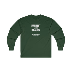 Manifest Your Reality Long Sleeve Tee