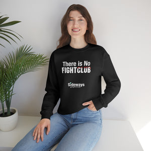 No Fight Club Sweatshirt