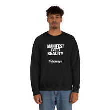 Load image into Gallery viewer, Manifest Your Reality Sweatshirt